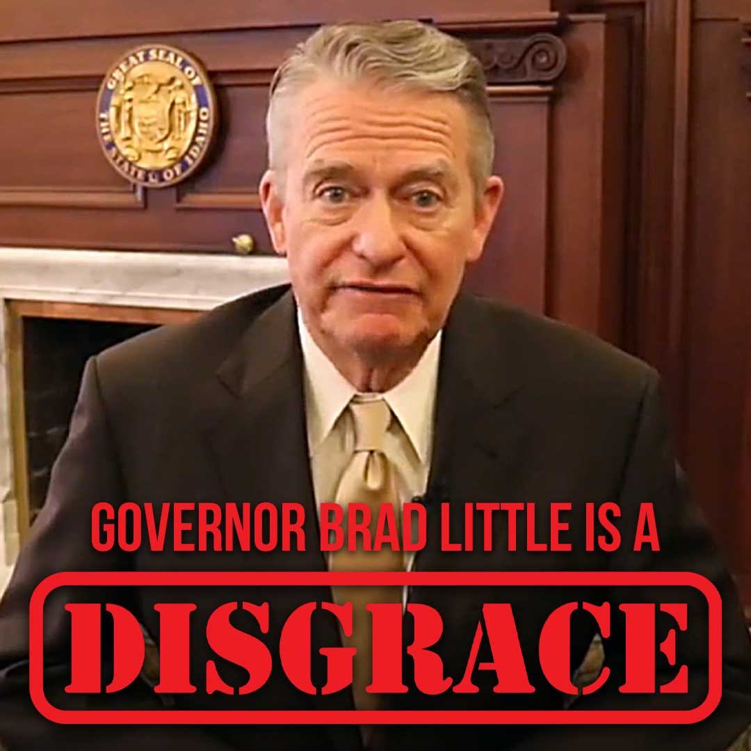 Brad Little is a Disgrace Mobile Banner